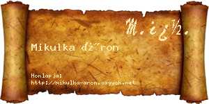 Mikulka Áron névjegykártya